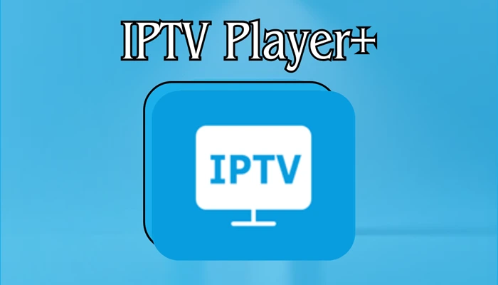 IPTV Player+ 