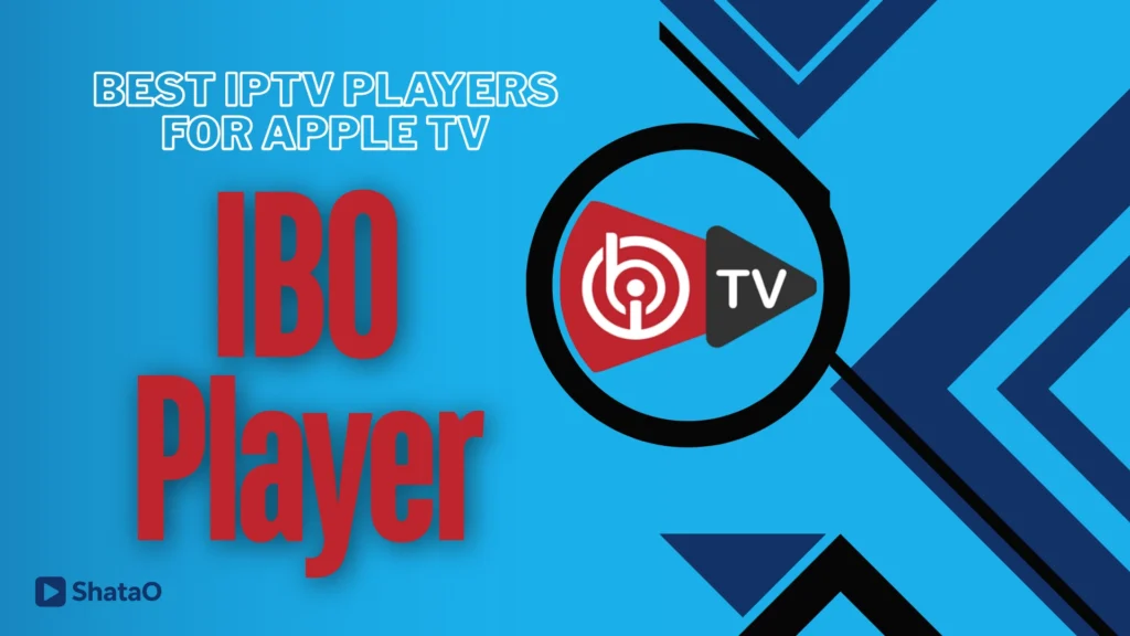 ibo player as a good application for ios and apple tv